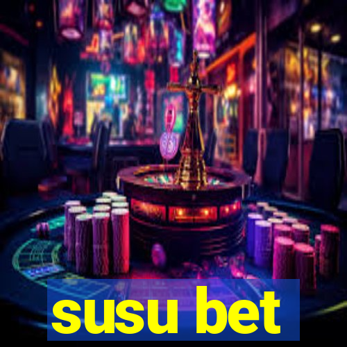 susu bet