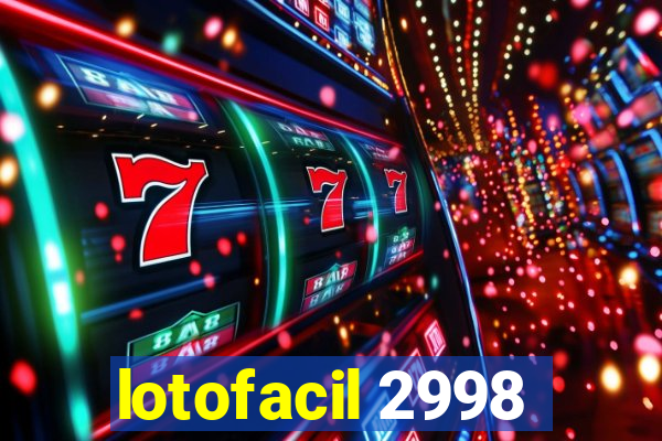 lotofacil 2998