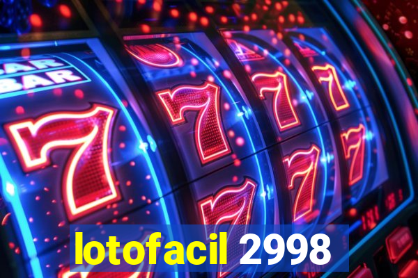 lotofacil 2998