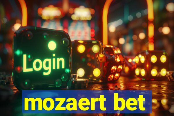 mozaert bet