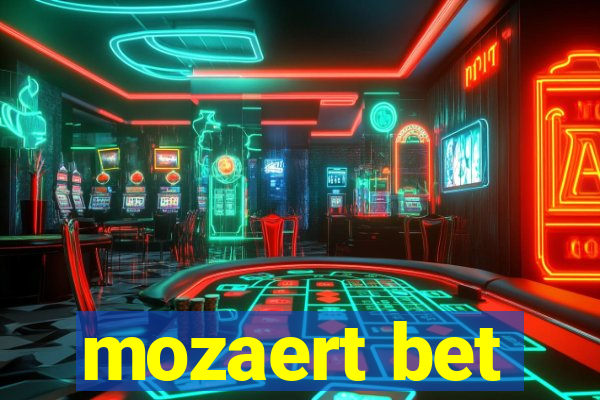 mozaert bet