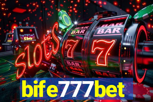 bife777bet