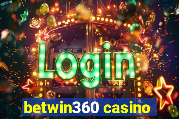 betwin360 casino