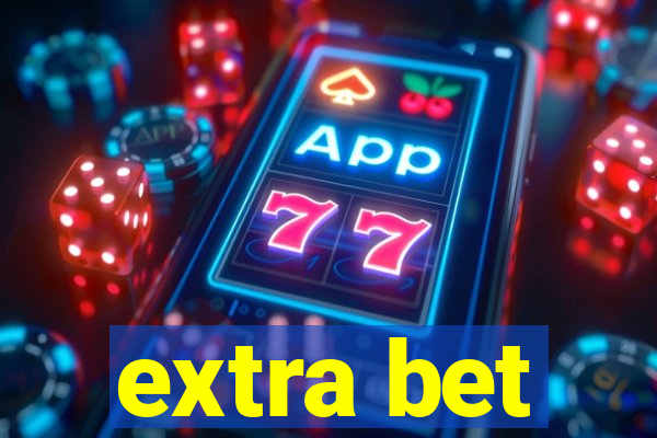 extra bet