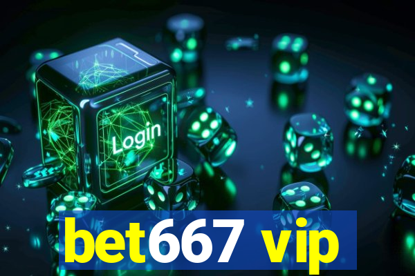 bet667 vip