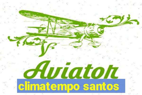 climatempo santos