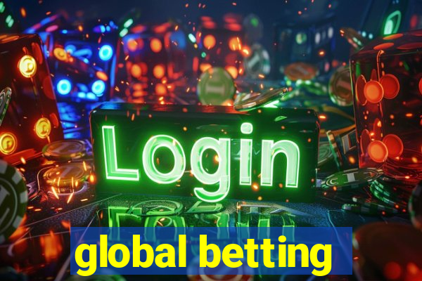 global betting