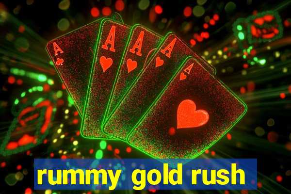 rummy gold rush