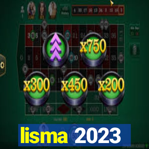 lisma 2023