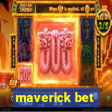 maverick bet