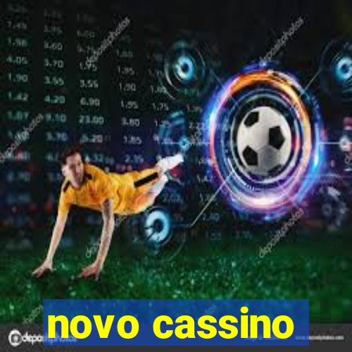 novo cassino