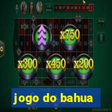 jogo do bahua