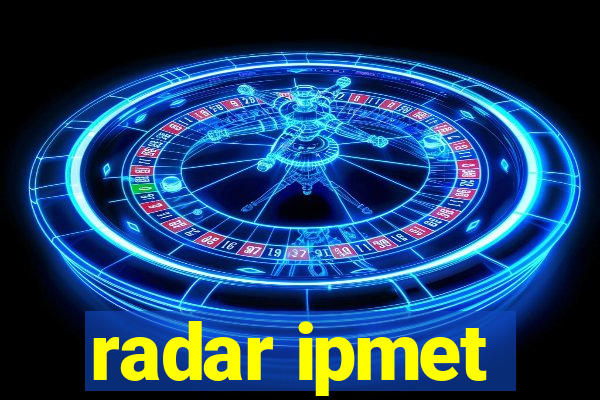 radar ipmet