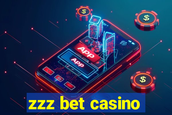 zzz bet casino