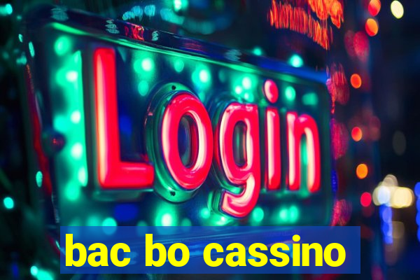 bac bo cassino