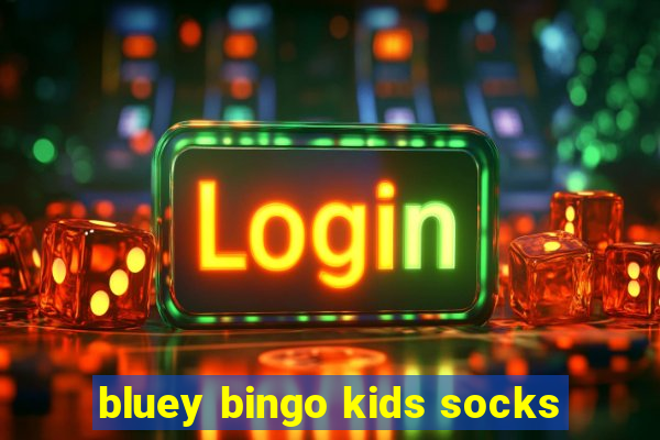 bluey bingo kids socks