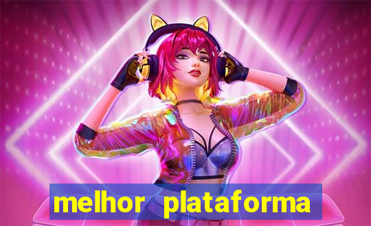 melhor plataforma para jogar no tigrinho