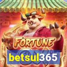 betsul365