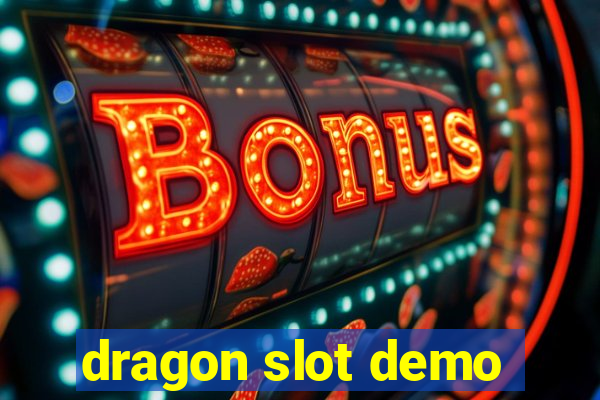 dragon slot demo