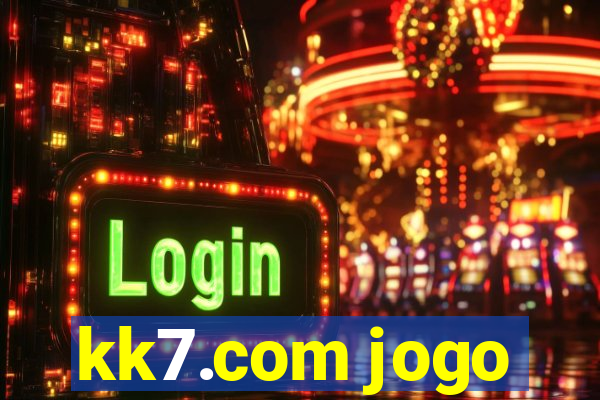 kk7.com jogo