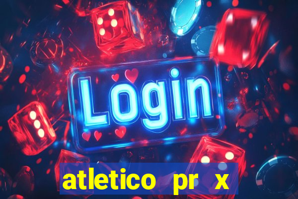 atletico pr x atletico go