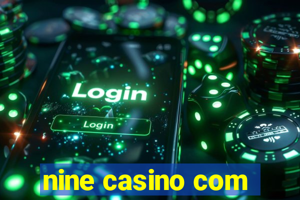 nine casino com