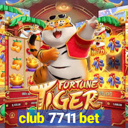 club 7711 bet