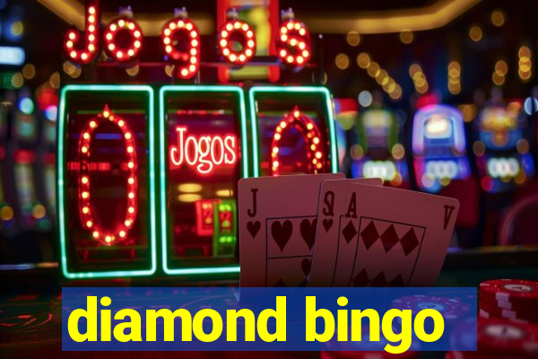 diamond bingo