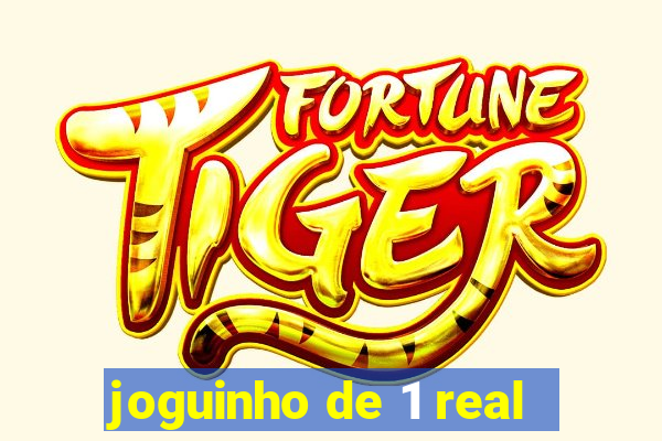 joguinho de 1 real