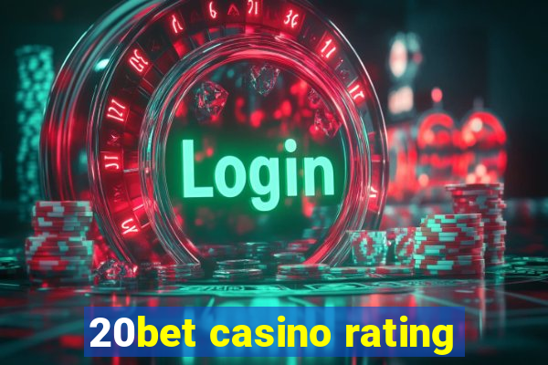 20bet casino rating