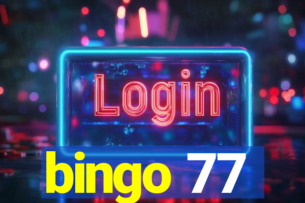 bingo 77