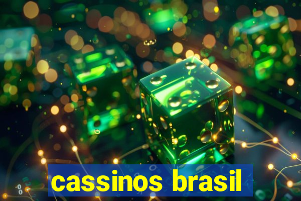 cassinos brasil