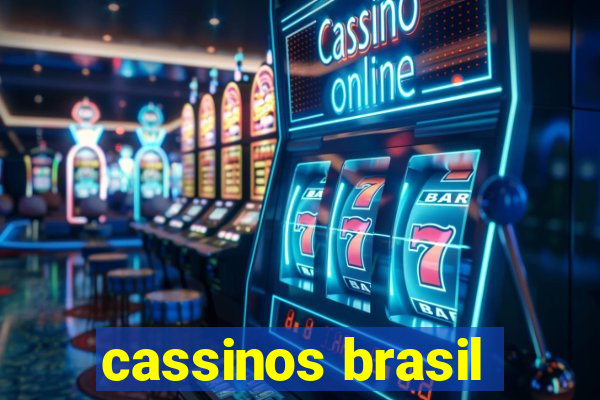 cassinos brasil