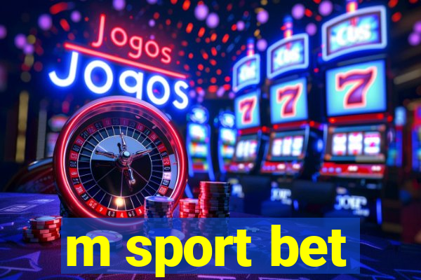 m sport bet