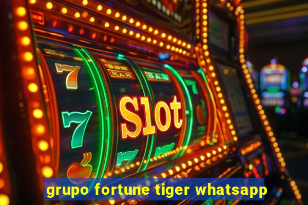 grupo fortune tiger whatsapp