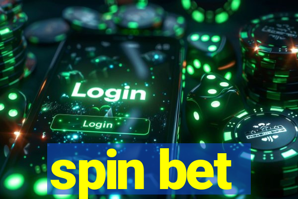 spin bet