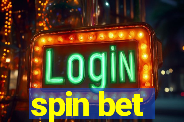 spin bet