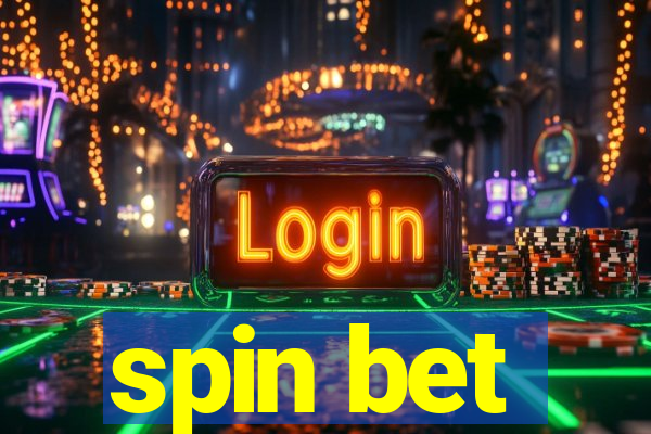 spin bet