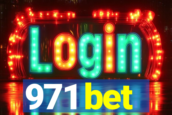 971 bet