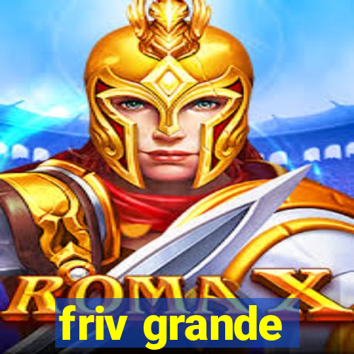 friv grande