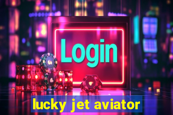 lucky jet aviator