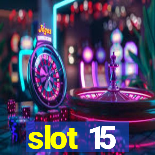 slot 15