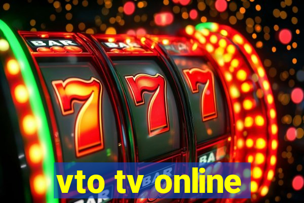 vto tv online