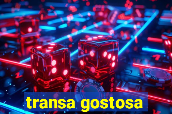 transa gostosa