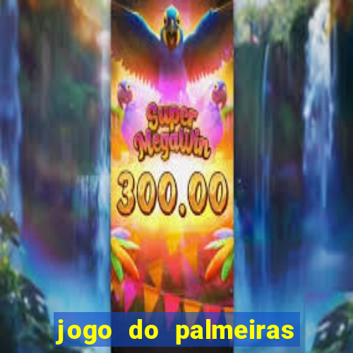 jogo do palmeiras passa onde