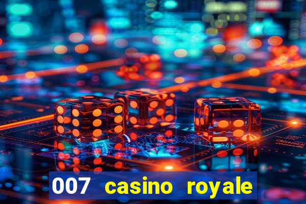 007 casino royale le chifre