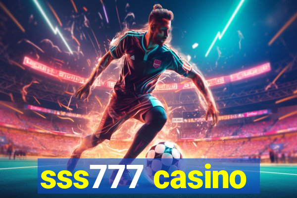 sss777 casino