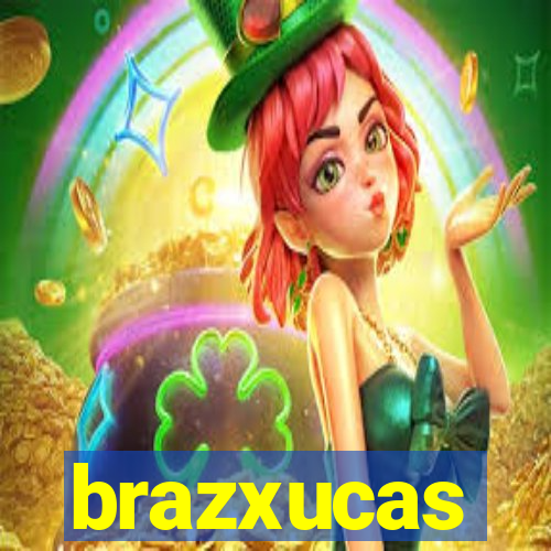 brazxucas