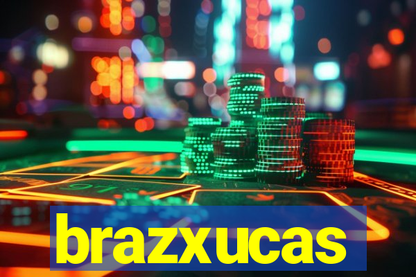 brazxucas