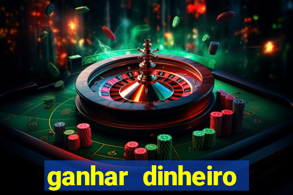 ganhar dinheiro jogando sem deposito